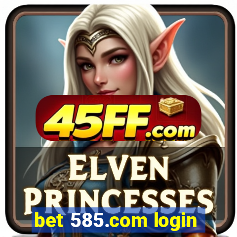 bet 585.com login